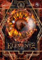 Elementz - Band 2: Feuer