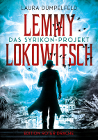 Lemmy Lokowitsch - Das Syrikon-Projekt