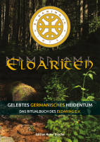 Eldariten - Gelebtes germanisches Heidentum