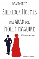 Sherlock Holmes - Das Grab der Molly Maguire