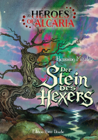 Heroes of Alcaria - Der Stein des Hexers